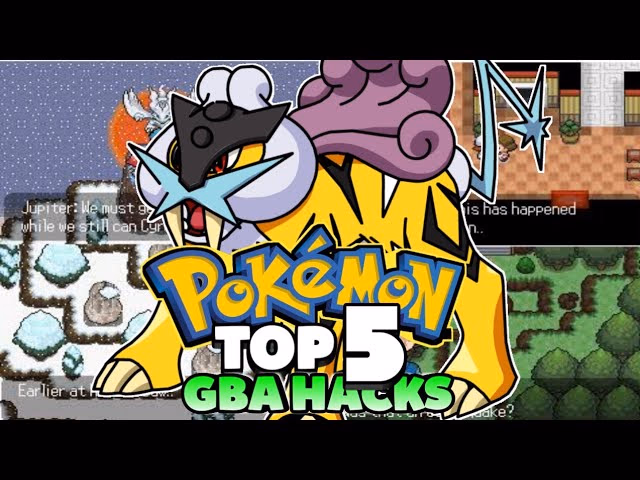 Top 5 Pokémon GBA Rom Hacks of May! (2019)